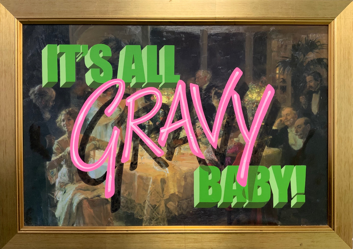 It's All Gravy Baby by Joel Poole