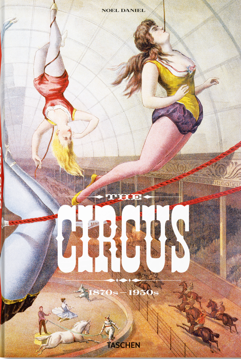 The Circus. 1870s–1950s