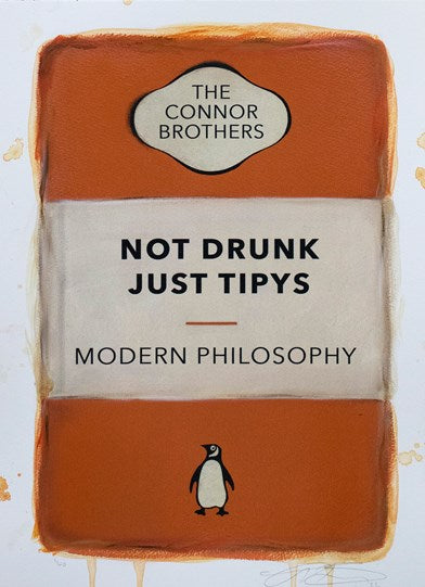 Not Drunk Just Tipys (Orange) by The Connor Brothers
