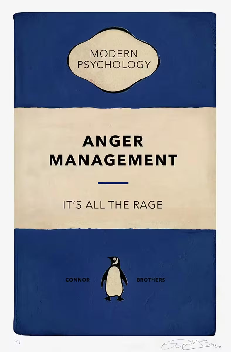 A limited edition print by The Connor Brothers of a penguin book cover with a witty line across the front, the title is Anger Management
