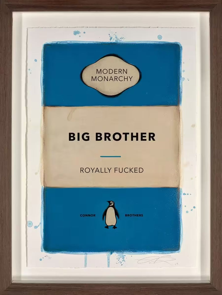 A limited edition framed print by The Connor Brothers of a penguin book cover with a witty line across the front, the title is Big Brother