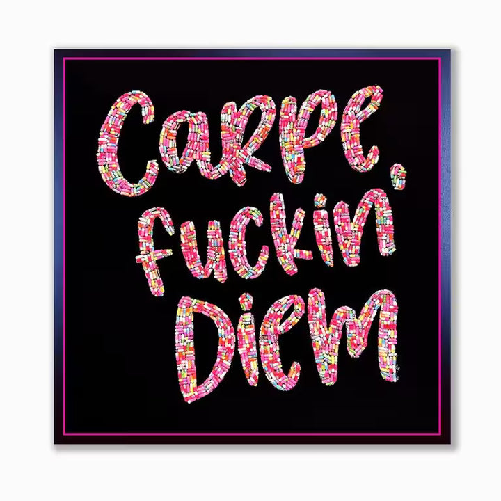 An Emma Gibbons original mixed media, the title is Carpe Diem
