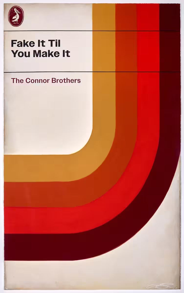 A limited edition print by The Connor Brothers of a Puffin book cover with a witty title, the title is Fake It Til You Make It (Unique)