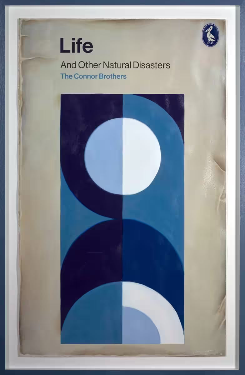 A framed limited edition by The Connor Brothers of a Pelican book with a witty caption, the title is Life: And Other Natural Disasters