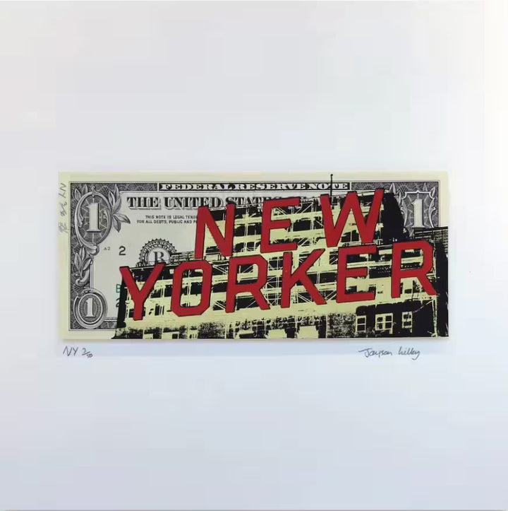 A Jayson Lilley limited edition screen print of a Dollar bill with screen print over the top, the title is NY