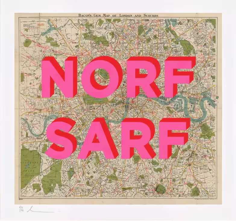 A limited edition by The Real Hackney Dave, the title is Norf Sarf