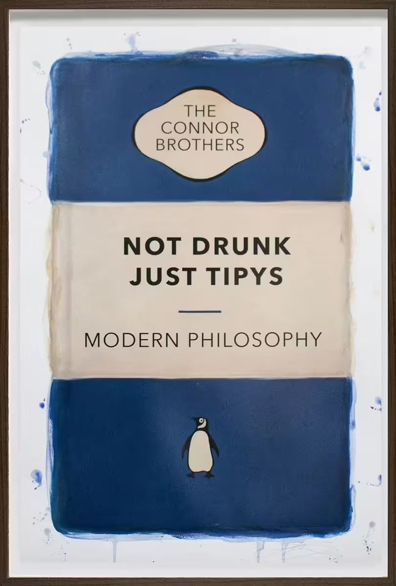 A limited edition framed print by The Connor Brothers of a penguin book cover with a witty line across the front, the title is Not Drunk Just Tipys (Blue)