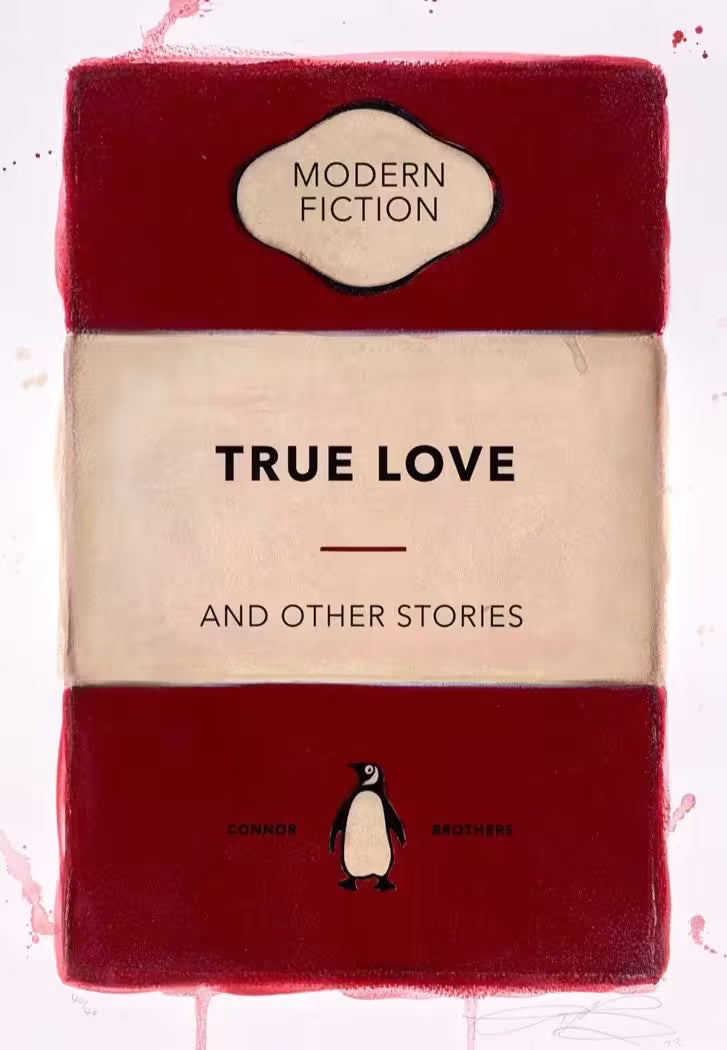 A limited edition print by The Connor Brothers of a penguin book cover with a witty line across the front, the title is True Love (Hand Coloured Edition)
