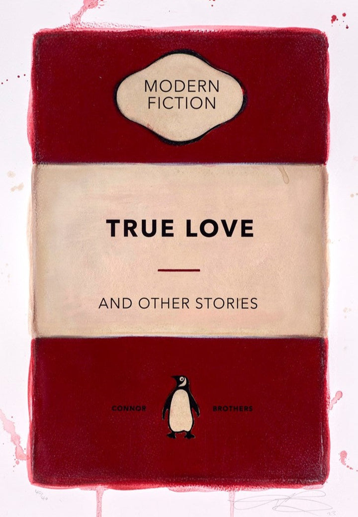 True Love (Hand Coloured Edition) by The Connor Brothers