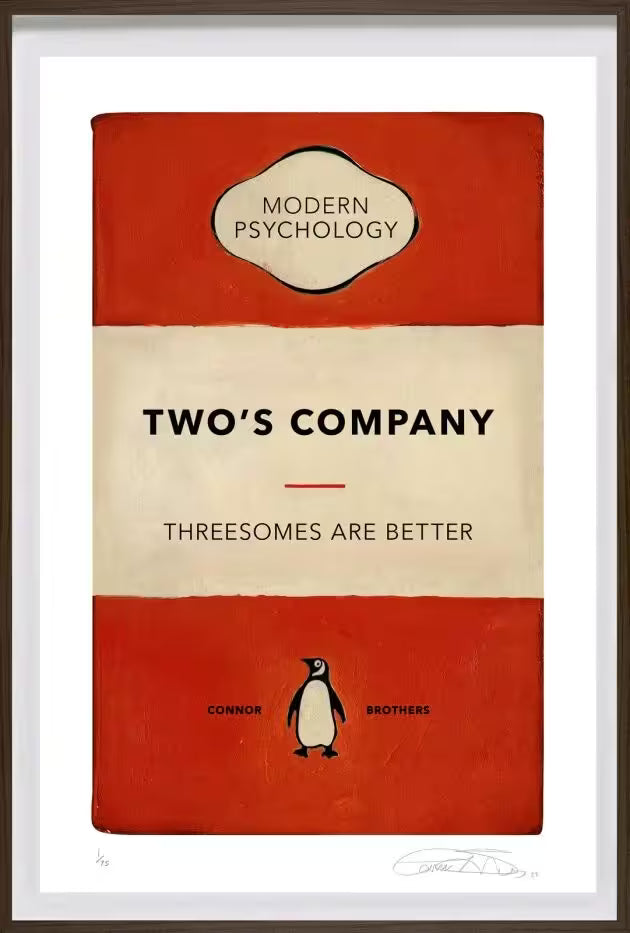 A limited edition framed print by The Connor Brothers of a penguin book cover with a witty line across the front, the title is Two&