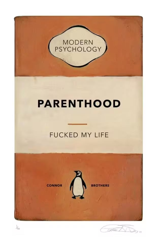 A limited edition print by The Connor Brothers of a penguin book cover with a witty line across the front, the title is Parenthood (Orange)