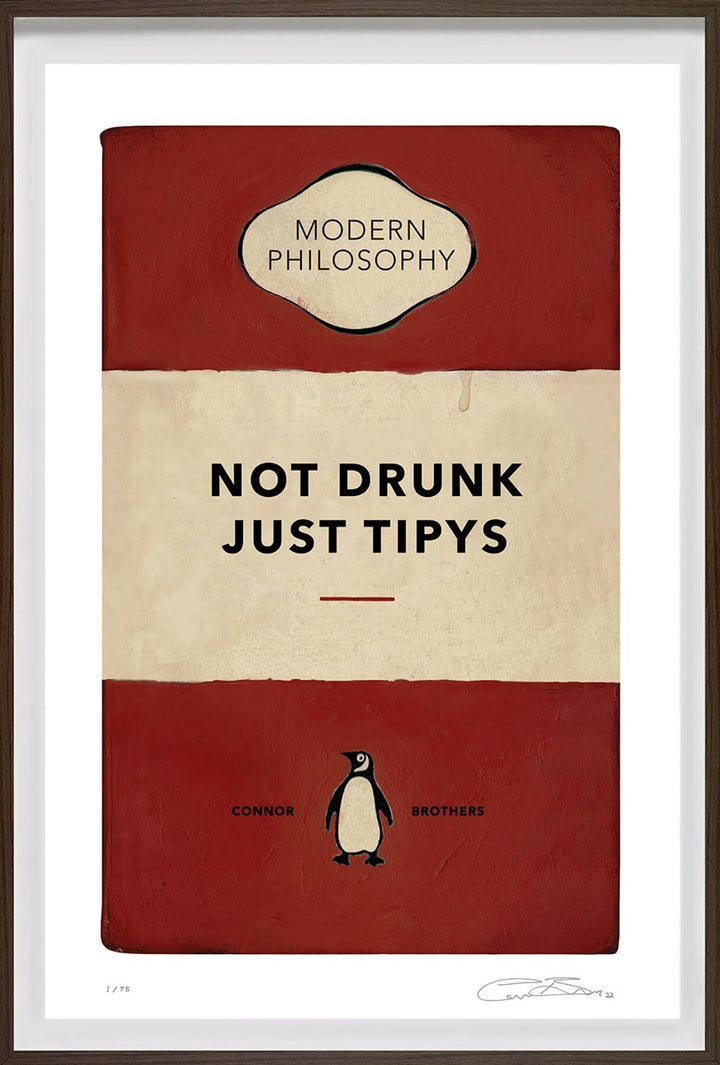 Not Drunk Just Tipys (Red) by The Connor Brothers