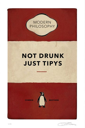 Not Drunk Just Tipys (Red) by The Connor Brothers